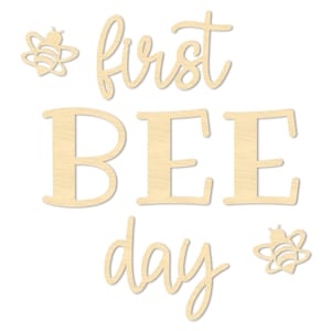 First BEE Day Sign - Sign for Balloon Arch - Bumblebee 1st Birthday