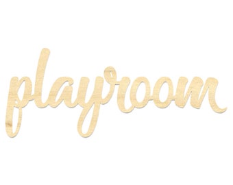 Playroom Wording-Laser Cut Playroom Sign