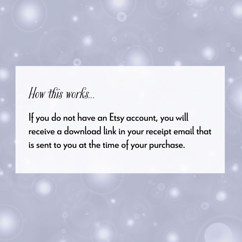 K&ouml;nnte beinhalten: Text, der erkl&auml;rt, wie man digitale Artikel herunterl&auml;dt, die auf Etsy gekauft wurden. Wenn Sie kein Etsy-Konto haben, erhalten Sie einen Download-Link in Ihrer Empfangs-E-Mail.