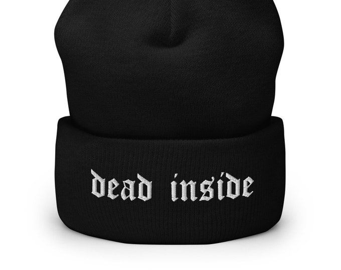 Dead Inside Beanie, Embroidered