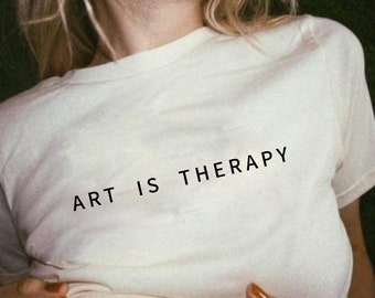 Art is Therapy T-Shirt, Unisex