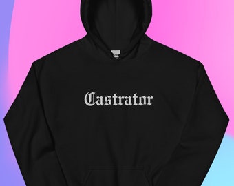 Castrator Embroidered Unisex Hoodie