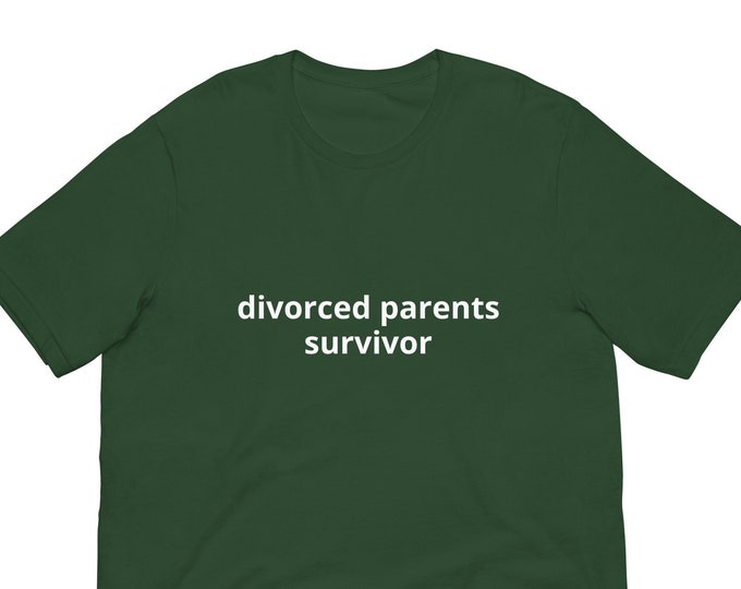 Divorced Parents Survivor T-Shirt, Unisex