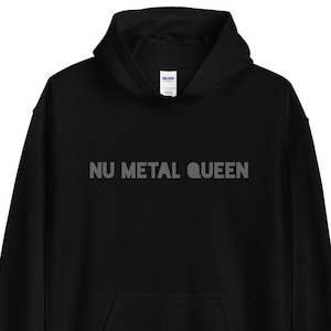 Nu Metal Queen Hoodie, UNISEX
