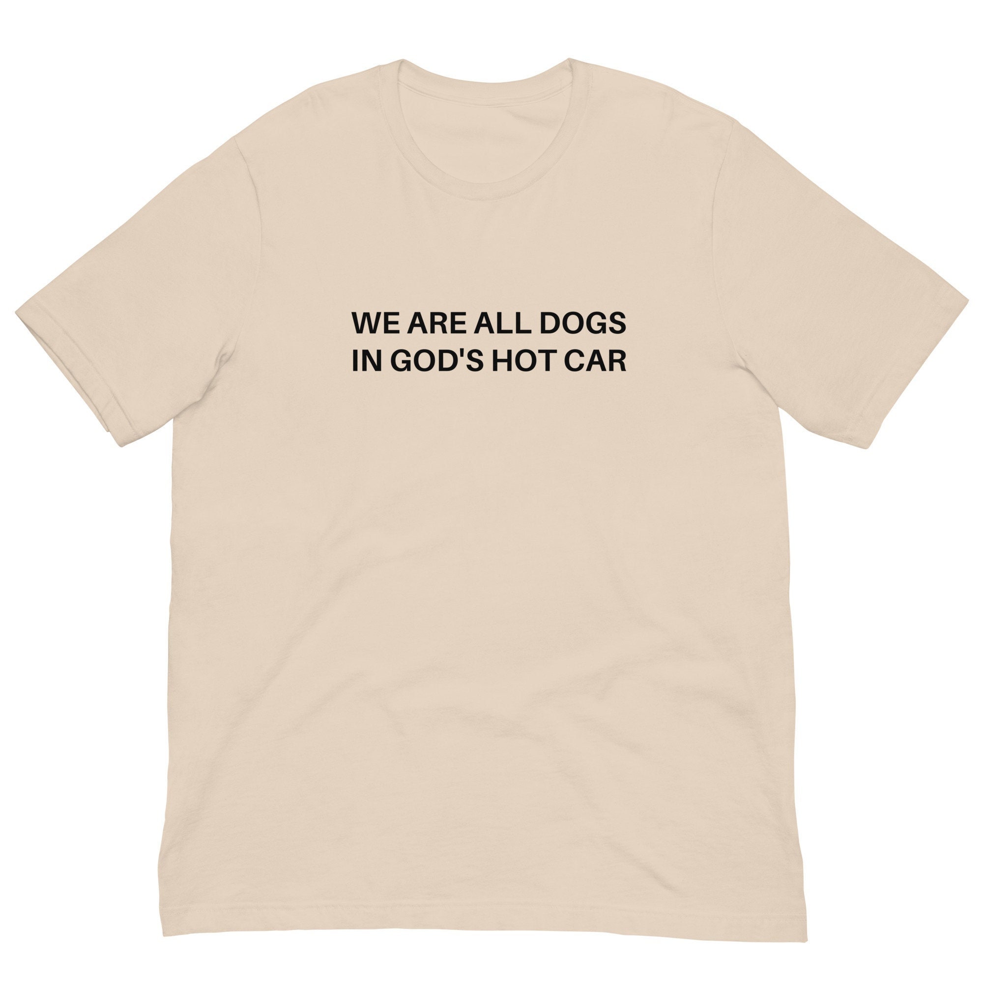 All I need is God and a Dog Shirt – Mydeye
