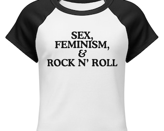 Sex Feminism and Rock & Roll Women’s micro rib raglan baby tee