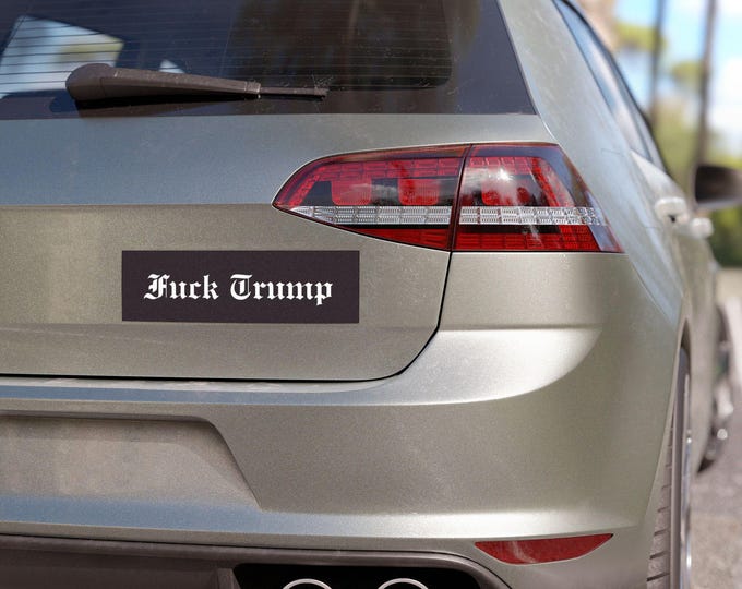 Fck Trump Car Magnets - Express Your Views, Vehicle Decor, Protests, Political Statements, Funny Car Accessories, Gift for Activists