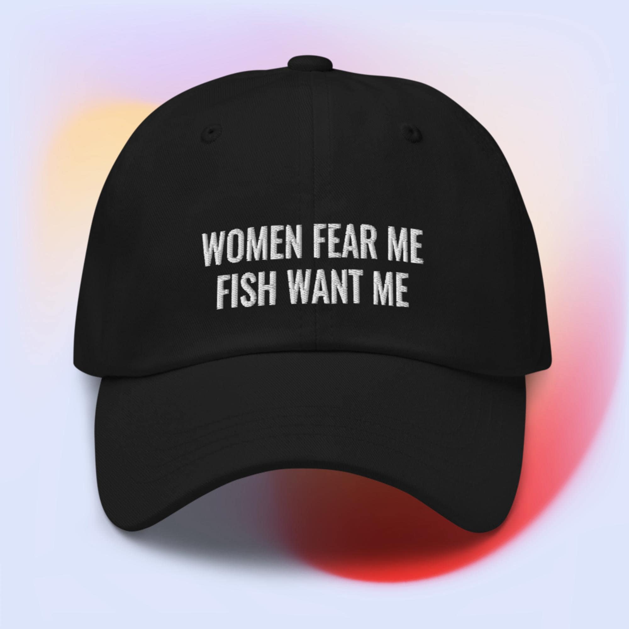 Women Want Me Fish Fear Me Hat, Humor Hats, Fishing Captain Hat,  Personalized Embroidered Name on Side, Fishing Gifts for Men, Fishing Hat 