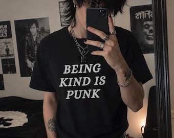 Being Kind is Punk T-Shirt, Unisex