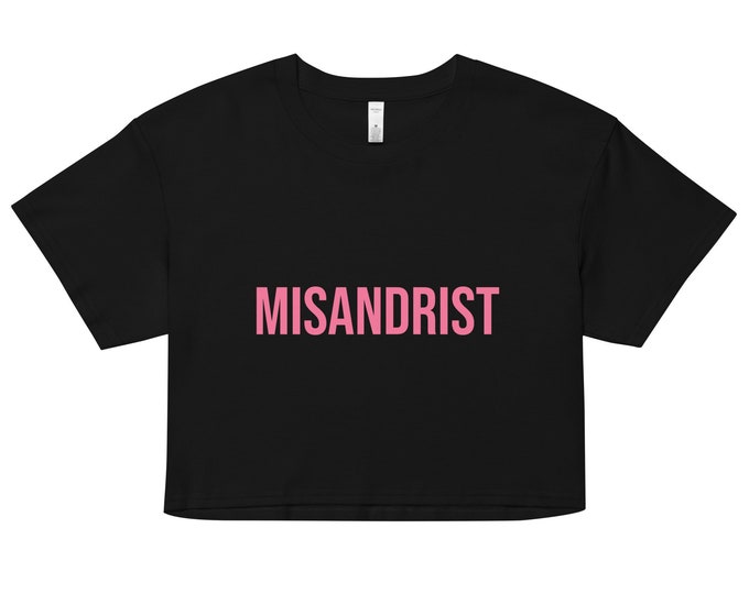 Misandrist Crop Top