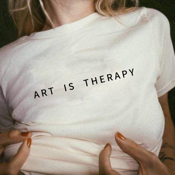 Art is Therapy T-Shirt, Unisex