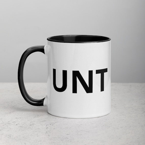 C unt Mug Funny Mug Gag Gift Funny Office Mug Funny Gift for Women Gift for Men