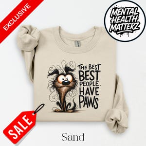 Grappige hondensweater, de beste mensen hebben poten, cadeau hondenliefhebber, kleding huisdiereigenaar, unisex sweater, cadeau dierenliefhebber, kerstcadeau