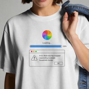 T-shirt humoristique sur l'ordinateur Comfort Colors®, T-shirt « Erreur Brain.exe », T-shirt informatique humoristique, T-shirt « Chargement à 99 % », Cadeau pour programmeur, T-shirt mème TDAH