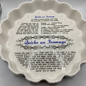 Quiche Au Fromage Dish with Recipe