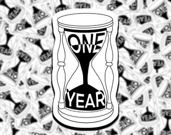 One Year Hourglass Sticker // Unus Annus Sticker