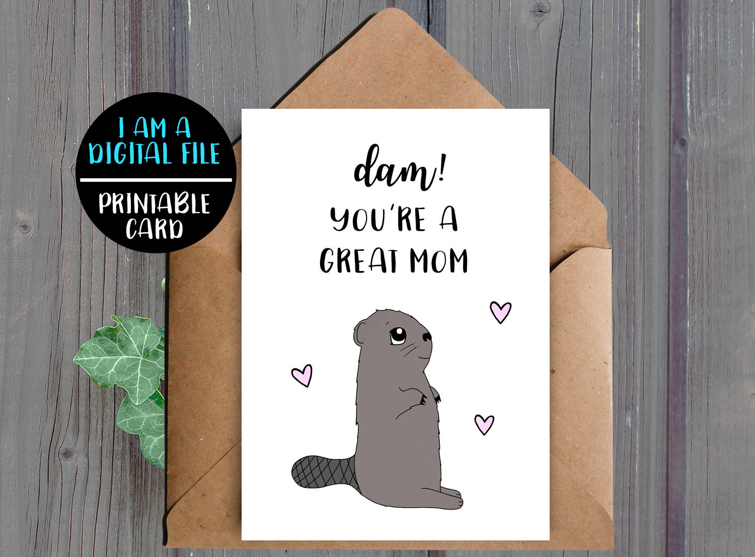 digital download funny mom birthday card printable mothers