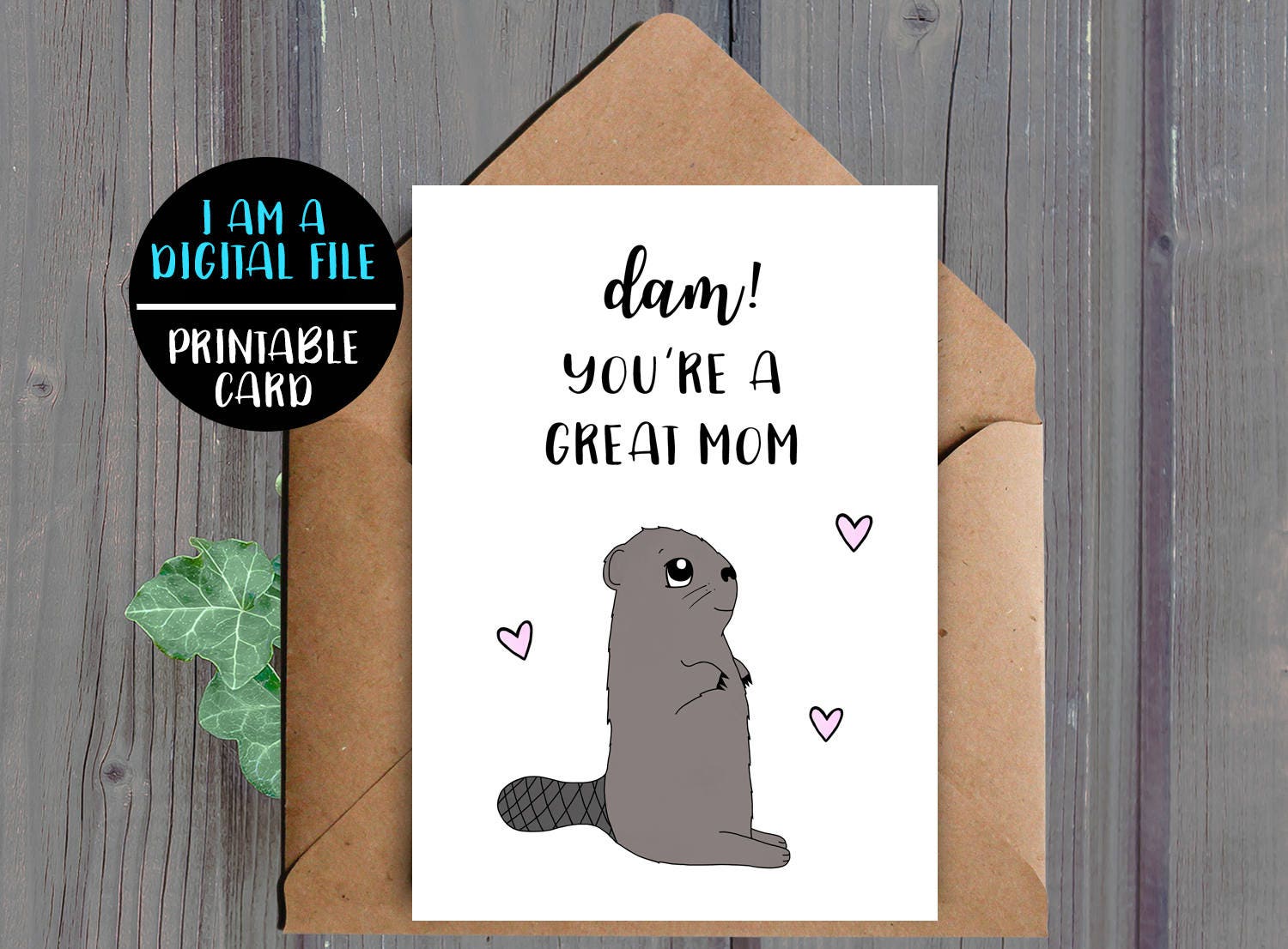 digital download funny mom birthday card printable mothers