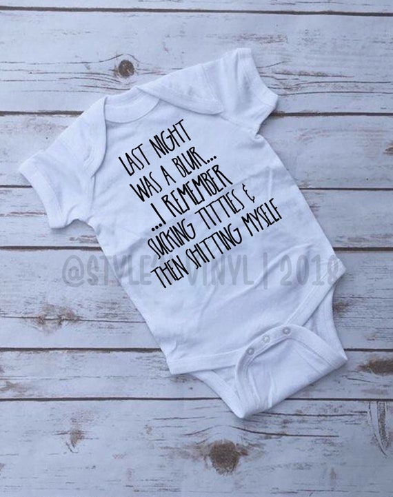 last night was a blur onesie