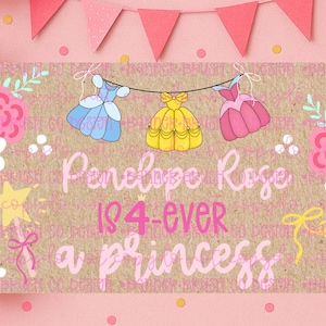 May include: A birthday-themed design with a kraft paper background. It features three cartoon dresses in blue, yellow, and pink, with the text "Penelope Rose is 4-ever a princess" in pink. Pink balloons and decorations complete the design.