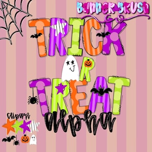 May include: A digital graphic featuring the text TRICK OR TREAT in colourful, patterned bubble letters. The design includes a white ghost, a small orange pumpkin, a black spider, and bats. The text BANNER BRUSH and clipart alpha are visible.