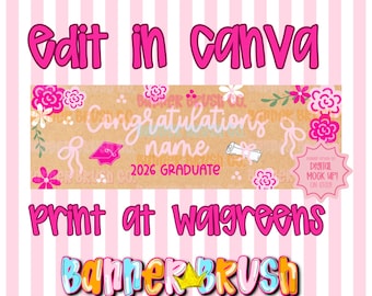 May include: A graduation banner design with the text "Congratulations" and space for a name, plus "2026 GRADUATE." The design includes pink flowers and a graduation cap. The banner is set against a pink and white striped background.