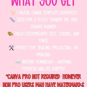 Puede incluir: Gr&aacute;fico rosa con el texto "WHAT YOU GET" en letras grandes de color rosa brillante. El texto describe una plantilla digital de Canva, texto y fuentes personalizables y descarga instant&aacute;nea. El tama&ntilde;o del banner es de 89x89 cm.