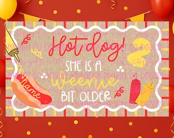 Modelo de banner de aniversário Weenie um pouco mais velho | Banner editável do Canva | Placa pintada faça você mesmo 35x60 | Tema de aniversário de cachorro-quente | Download digital