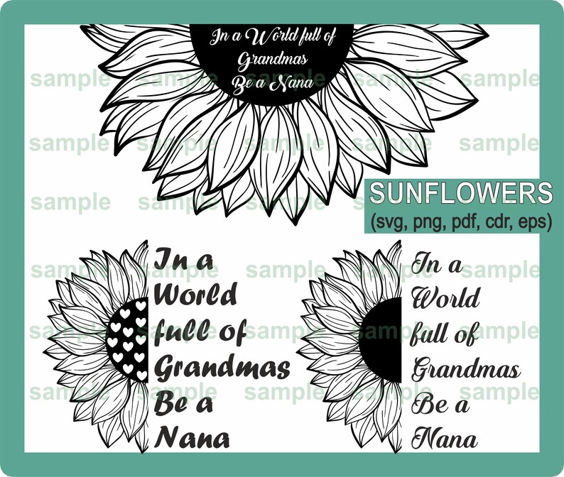 Free Free Sunflower Nana Svg 642 SVG PNG EPS DXF File