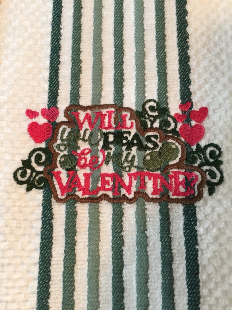 Embroidered Will you Peas be My Valentine Kitchen Towel image 1