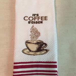Embroidered Kitchen Towel-It&#39;s Coffee O&#39;Clock