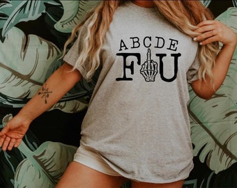 A B C D F U SKELETON MIDDLE FINGER Graphic T-shirt | Shirt