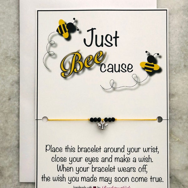 Wish Bracelet - Just Because - Just BEEcause - Gift for her - Adjustable Wish Bracelet- Bee Charm Bracelet
