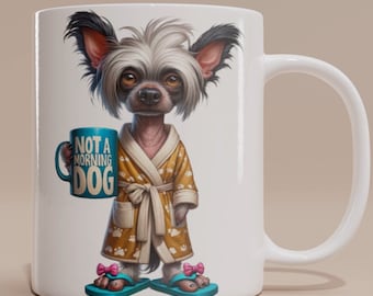 Personalized Chinese Crested Dog Mug - &#39;Not a Morning Dog&#39; - Chinese Crested Dog Gift, Funny dog mug, Chinese Crested Dog owner gift ideas