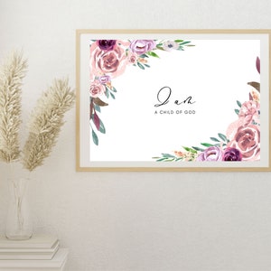 I am A Child of God Wall Art, Digital Print, Christian Artwork, Bible Verse Print, Poster Print