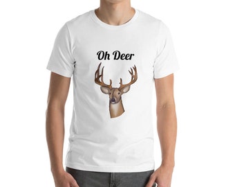 Oh Deer Buck Deer Hunting Funny Short-Sleeve Unisex T-Shirt