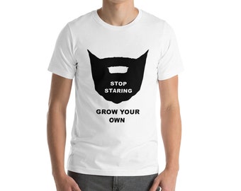 Men's Stop Staring Grow Your Own Beard Shirt Novelty Funny Beard Shirt