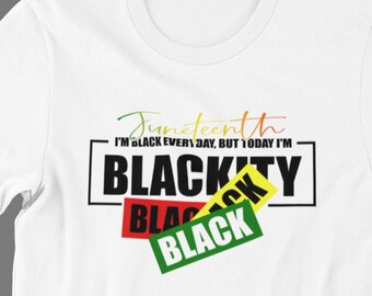 Juneteenth Camiseta Celebración Día de la Emancipación Libertad Blackity Negro