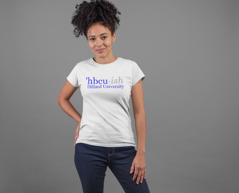 Dillard University Tee Shirt HBCUish HBCU Graduate Gift Alumni Etsy