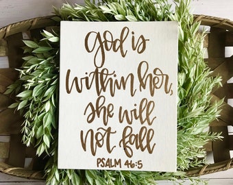 God is within her she will not fall sign - psalm 46:5, bible verse, bible verse sign, religious sign, inspirational sign, god is within her