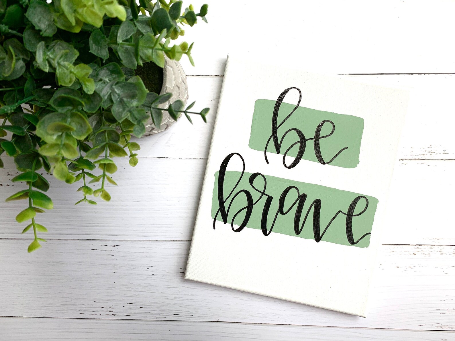 Be Brave Sign Be Brave Brave Sign Hand Lettered Sign - Etsy