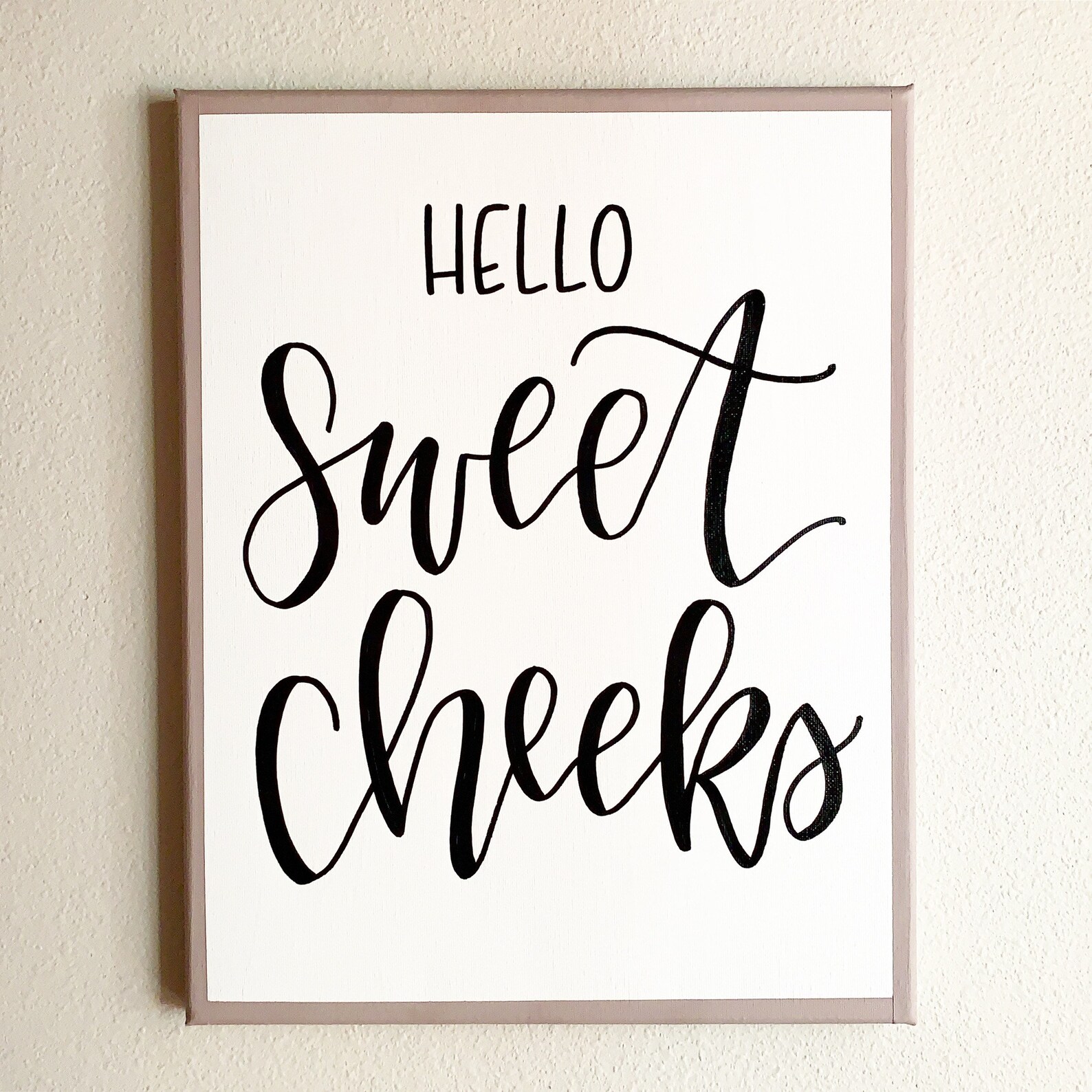 Hello Sweet Cheeks Sign Bathroom Sign Sweet Cheeks Etsy