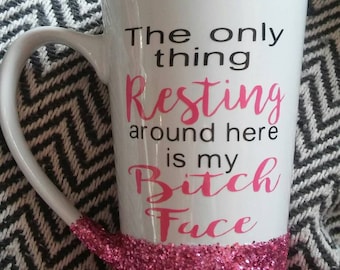 Funny coffee mug- Resting bitch face- Funny gift for her- Christmas sarcasm- Sarcastic friend- Funny friend gift- Coffee- Bitch- Best friend