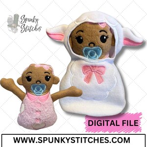 May include: Two plush toys, one a brown-skinned baby doll wearing a pink dress and the other a white lamb with a pink bow, both with pacifiers. The lamb is wearing a white hooded lamb costume. The image includes the text "Spunky Stitches" and "DIGITAL FILE".