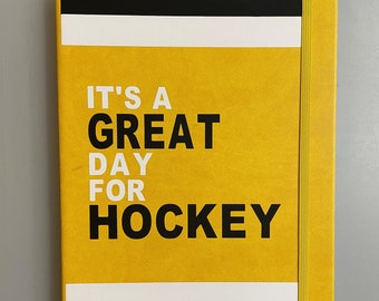 It's a GREAT day for HOCKEY, Pittsburgh Penguins Hockey Journal with Ribbon Bookmark, 240 pages with lined paper