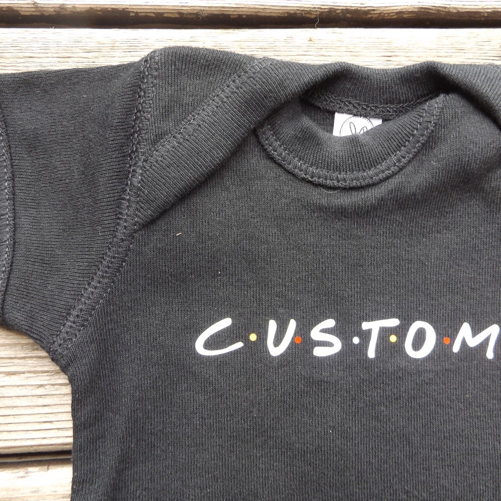 Custom Friends Baby Bodysuit Or T-Shirt, Friends Tv Show Baby Or Toddler Clothing, Custom Friends Show Shirt, Personalized Bodysuit, T-Shirt Onlytee Design Foryou