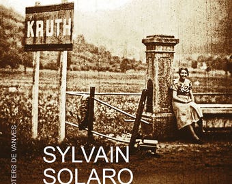 The mystery of Kruth's lost stolen suitcase - edition - Sylvain Solaro
