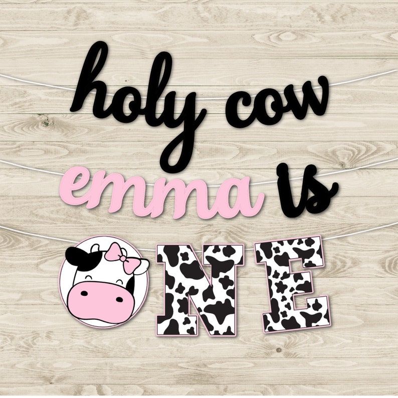 Holy Cow Personalized ONE Banner, First Birthday Decoration, Pink Bow OR Blue Bowtie, Cow Theme First Birthday, Cow Theme Girl or Boy image 1