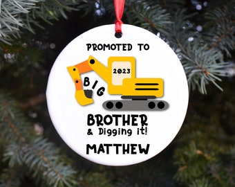 Promoted To Big Brother and Digging It Christmas Ornament, Big Brother Ceramic Ornament, Construction Truck Ornament, Growing Family