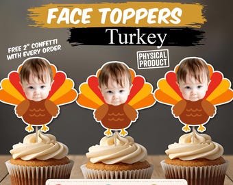 Custom Turkey Photo Cupcake Toppers, Thanksgiving Face Cupcake Toppers, Personalized First Thanksgiving Party Decor, Turkey Birthday Picks